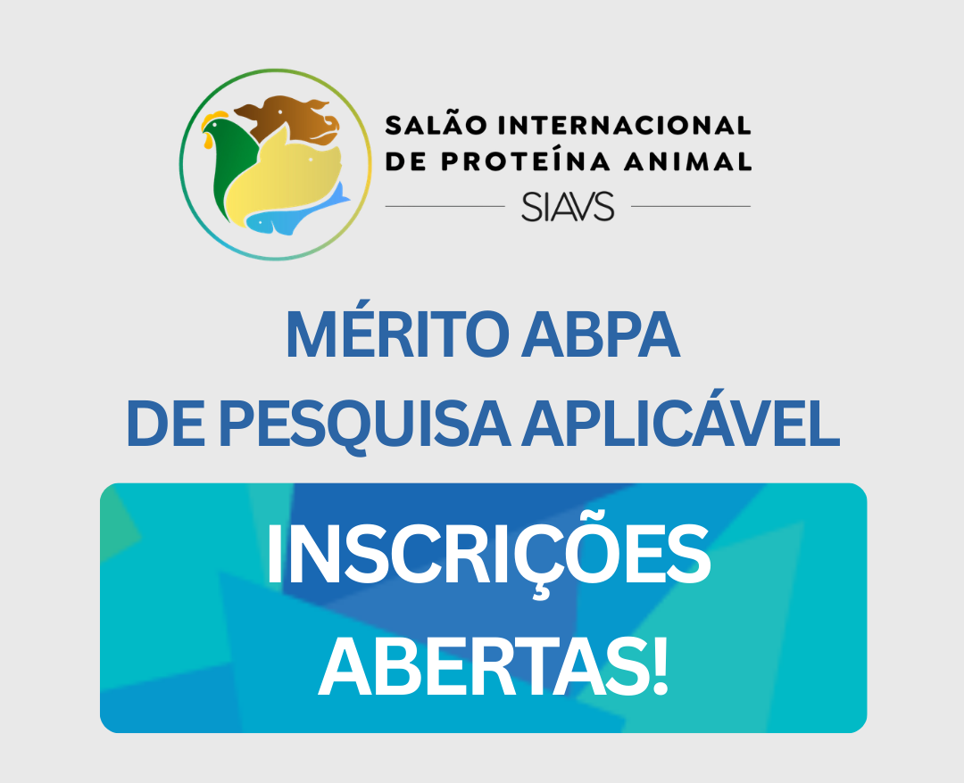 Estão abertas as inscrições para o Mérito ABPA de Pesquisa Aplicável do SIAVS 2026